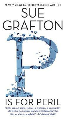 P Is for Peril by Sue Grafton