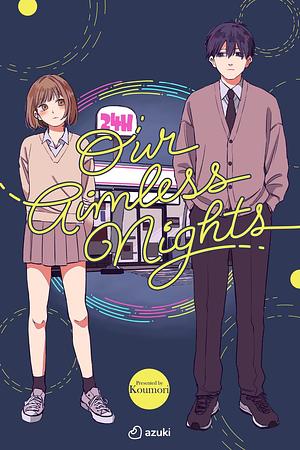 Our Aimless Night by Kou Mori