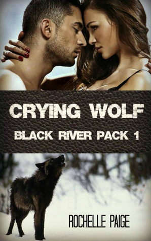 Crying Wolf by Rochelle Paige