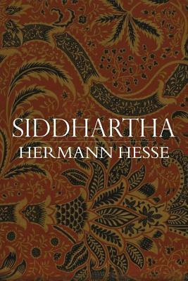 Siddhartha by Hermann Hesse