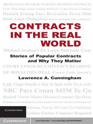 Contracts in the Real World by Lawrence A. Cunningham