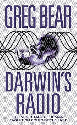 Darwin's Radio by Greg Bear