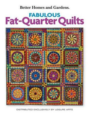 Fabulous Fat-Quarter Quilts (Leisure Arts #4287) by Meredith Corporation