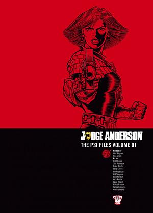 Judge Anderson: The Psi Files Volume 01 by Brett Ewins, John Wagner, Alan Grant