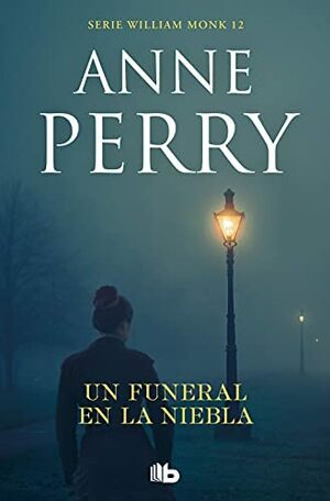 Un funeral en la niebla by Anne Perry