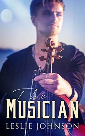 The Musician by Leslie Johnson