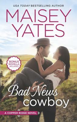 Bad News Cowboy: An Anthology by Maisey Yates