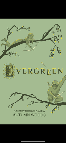 Evergreen: A Fantasy Romance by Autumn Woods