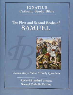 1 & 2 Samuel: Ignatius Catholic Study Bible by Curtis Mitch, Scott Hahn