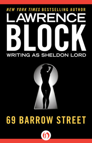 69 Barrow Street by Sheldon Lord, Lawrence Block