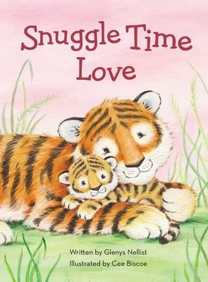 Snuggle Time Love by Glenys Nellist, Glenys Nellist, Cee Biscoe, Cee Biscoe