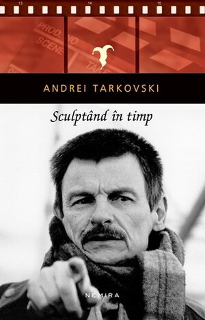 Sculptând în timp by Andrei Tarkovsky
