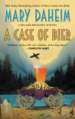 A Case of Bier: A Bed-And-Breakfast Mystery by Mary Daheim