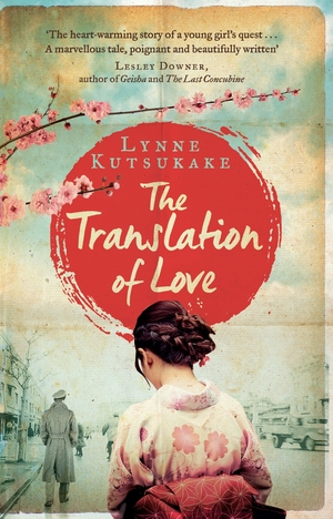 The Translation of Love by Lynne Kutsukake