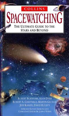 Collins Spacewatching: The Ultimate Guide to the Stars and Beyond by John O'Byrne