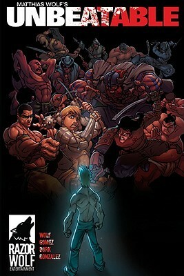 Unbeatable Volume 1 Gn by Matthias Wolf