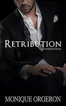 Retribution by Monique Orgeron