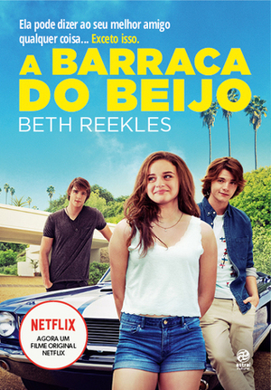 A Barraca do Beijo by Beth Reekles