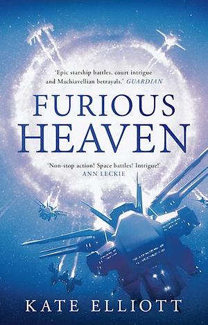 Furious Heaven by Kate Elliott