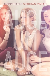Auge um Auge by Jenny Han, Siobhan Vivian