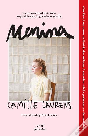 Menina, Nome Feminino! by Camille Laurens