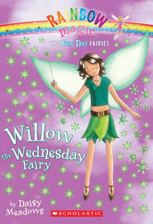 Willow the Wednesday Fairy by Georgie Ripper, Daisy Meadows