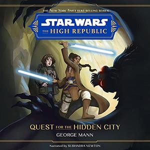 Quest for the Hidden City by George Mann