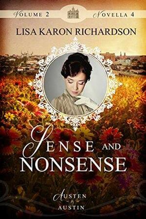 Sense and Nonsense by Lisa Karon Richardson