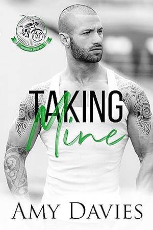 Taking Mine by Amy Davies