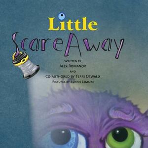 Little Scareaway by Alex Romanov, Terri Oswald