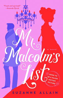 Mr. Malcolm's List by Suzanne Allain