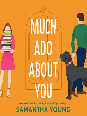 Much Ado About You by Samantha Young