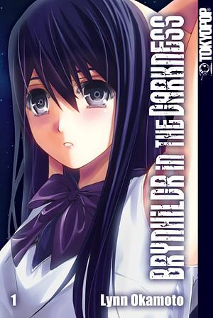 Brynhildr in the Darkness, Band 1 by Lynn Okamoto