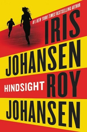 Hindsight by Iris Johansen, Roy Johansen