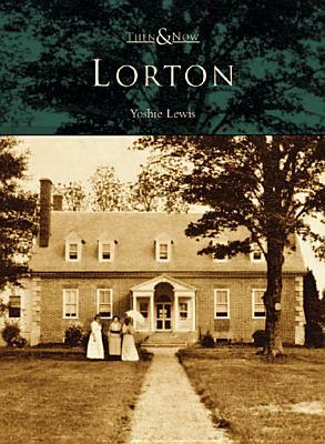 Lorton by Yoshie Lewis