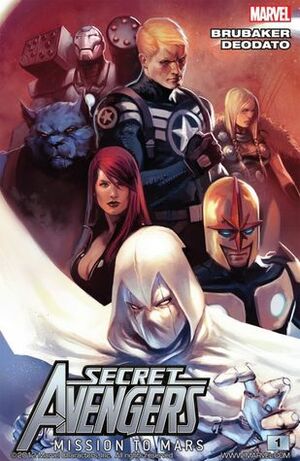Secret Avengers, Volume 1: Mission to Mars by Ed Brubaker, Stefano Gaudiano, David Aja, Dave Lanphear, Will Conrad, José Villarrubia, Michael Lark, Rain Beredo, Mike Deodato Jr., Marko Djurdjevic