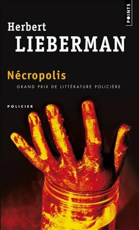 Nécropolis by Maurice Rambaud, Herbert Lieberman