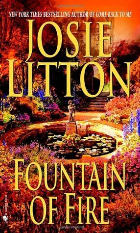 Fountain of Fire by Josie Litton