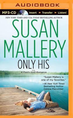 Only His by Susan Mallery