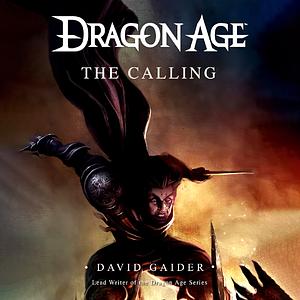 The Calling by David Gaider