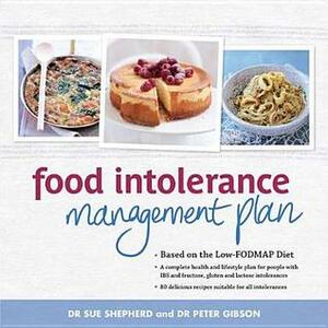 Food Intolerance Management Plan by Sue Shepherd