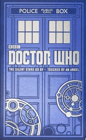 Doctor Who: The Silent Stars Go By & Touched by an Angel by Dan Abnett, Jonathan Morris
