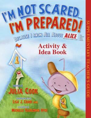 I'm Not Scared, I'm Prepared! Activity Guide by Julia Cook