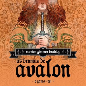 As Brumas de Avalon - Volume 3 - O Gamo-Rei by Lena Horn, Marion Zimmer Bradley