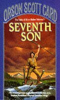 Seventh Son by Orson Scott Card