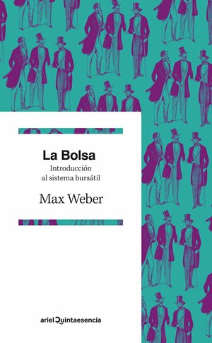 La bolsa de valores by Max Weber