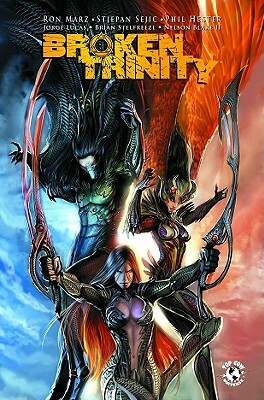 Broken Trinity Volume 1 by Ron Marz