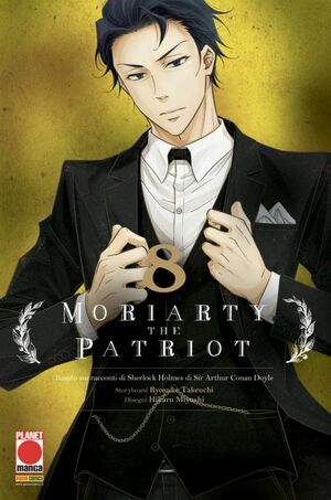 Moriarty the Patriot (Vol. 8) by Ryōsuke Takeuchi