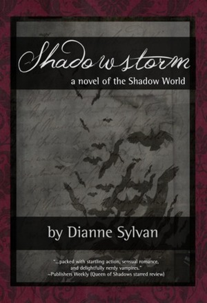 Shadowstorm by Dianne Sylvan