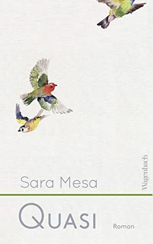 Quasi (Quartbuch) by Sara Mesa